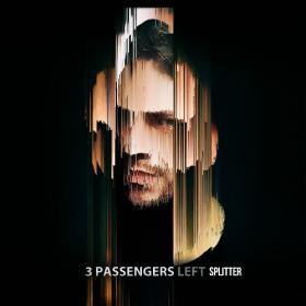 3 Passengers Left - Splitter (2020) [MP3]