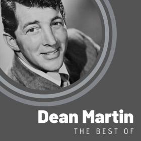 Dean Martin - The Best of Dean Martin (2020) Mp3 320kbps [PMEDIA] ⭐️