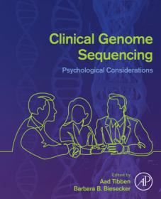 Clinical Genome Sequencing Psychological Considerations