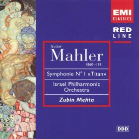 Mahler - Symphony No  1 Titan - Israel Philharmonic Orchestra, Zubin Mehta