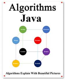 Algorithms Java - Explains Algorithms with Beautiful Pictures Learn it Easy Better and Well