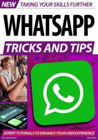 WhatsApp, Tricks And Tips - 2nd Edition 2020
