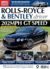 Rolls-Royce & Bentley Driver - Issue 19, September - October 2020