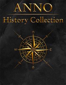 Anno - History Collection [FitGirl Repack]