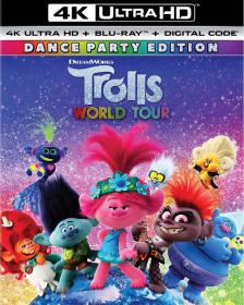 Trolls World Tour 2020 BDREMUX 2160p HDR DV seleZen