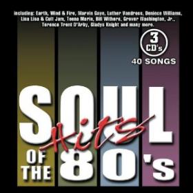 Soul Hits of the 80's - Various Artists 2004 (3 CD) [FLAC] [h33t] - Kitlope