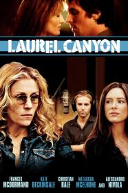 Laurel Canyon (2002) [720p] [WEBRip] [YTS]