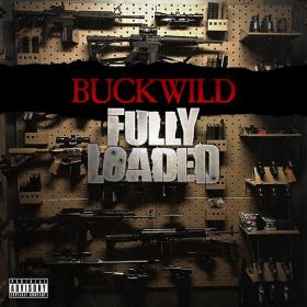 Buckwild - Fully Loaded Rap Album (2020) [320]  kbps Beats⭐