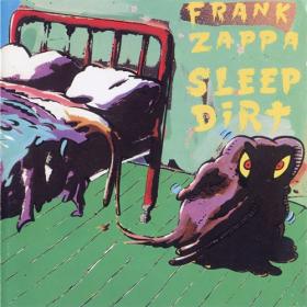 (1979) Frank Zappa - Sleep Dirt [FLAC]