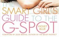 Smart Girl’s Guide to the G-Spot