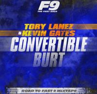 Tory Lanez & Kevin Gates – Convertible Burt (From   Road To  Fast 9 Mixtape) Rap Single~(2020) [320]  kbps Beats⭐