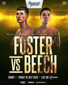 Brad Foster vs  James Beech Jr  & Undercard 10 07 2020