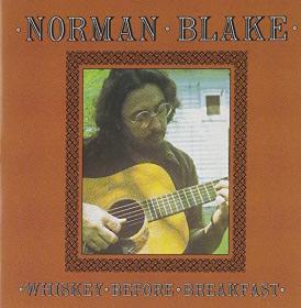 Norman Blake - Whiskey Before Breakfast [FLAC] (sq@TGx)