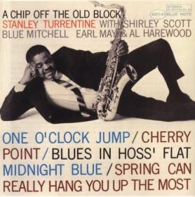 Stanley Turrentine - A Chip Off The Old Block (1963) [FLAC]