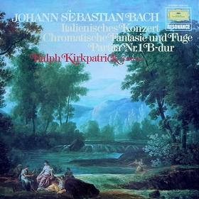 Bach - Italienisches Konzert, Chromatische Fantasie Und Fuge, Partita Nr  1 B-dur - Ralph Kirkpatrick