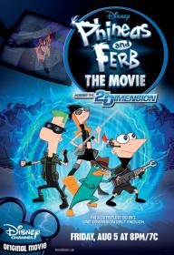 Phineas and Ferb Across the Second Dimension 2011 DVDRip XviD-RAWNiTRO