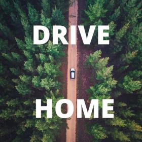 VA - Drive Home (2020) Mp3 320kbps [PMEDIA] ⭐️