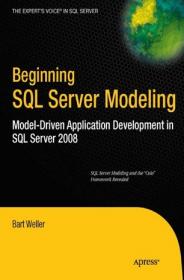 Beginning SQL Server Modeling - Model-Driven Application Development in SQL Server 2008