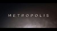 Videohive - Metropolis Cinematic Trailer 24716018