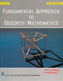 Fundamental Approach to Discrete Mathematics, 2nd Edition