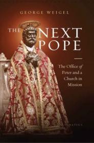 The Next Pope - The Office of Peter and a Church in Mission
