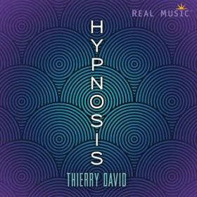 [2014] Thierry David - Hypnosis [FLAC WEB]