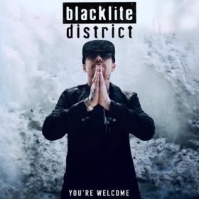 Blacklite District - You're Welcome (2020) Mp3 320kbps [PMEDIA] ⭐️