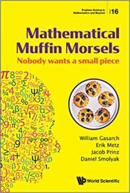 Mathematical Muffin Morsels - Nobody Wants a Small Piece