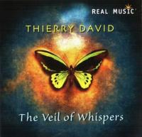 [2011] Thierry David - The Veil of Whispers [Real Music - RM4212]