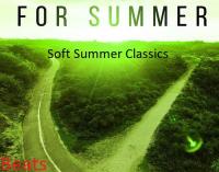 90 Tracks  Soft Summer Classics Playlist Spotify  Mp3~[320]  kbps Beats⭐