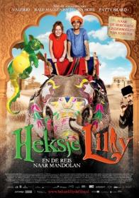 Heksje Lilly Reis naar Mandolan (2011) DVDRip NL gesproken DutchReleaseTeam [Familie]