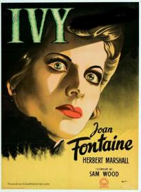 Ivy 1947 (Sam Wood-Joan Fontaine-Film Noir) 720p x264-Classics