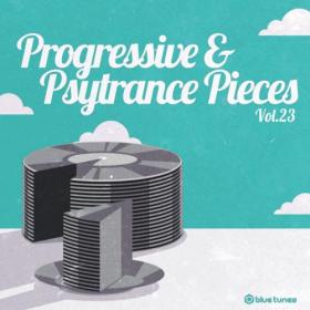 VA - Progressive And Psy Trance Pieces Vol  23 (2020)