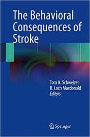 The Behavioral Consequences of Stroke