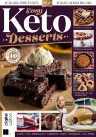 Easy Keto Desserts - First Edition, 2020