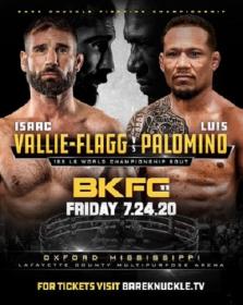Bare Knuckle FC 11 Isaac Vallie-Flagg vs  Luis Palomino 24 07 2020