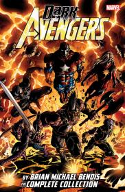 Dark Avengers by Brian Michael Bendis - The Complete Collection (2017) (Digital) (Zone-Empire)
