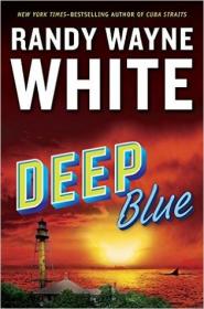 Randy Wayne White - Deep Blue m4b