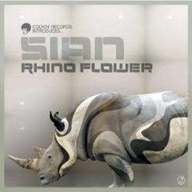 Sian - Rhino Flowers 320 kbps