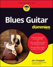 Blues Guitar For Dummies, 2020 Edition