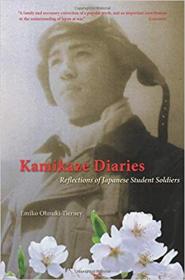 Kamikaze Diaries - Reflections of Japanese Student Soldiers