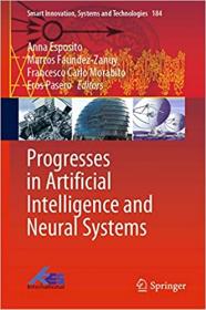 Progresses in Artificial Intelligence and Neural Systems (Smart Innovation, Systems and Technologies