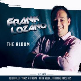 [2018] Frank Lozano - The Album [Italo Box Music - IBM 0017 CD]