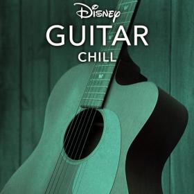 Disney Peaceful Guitar - Disney Guitar Chill (2020) Mp3 320kbps [PMEDIA] ⭐️