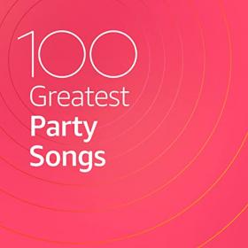 VA - 100 Greatest Party Songs (2020) Mp3 320kbps [PMEDIA] ⭐️