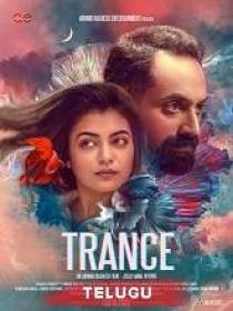 Trance (2020) Telugu (Org Vers) HDRip x264 MP3 400MB