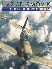 IL-2 Sturmovik - Cliffs of Dover [FitGirl Repack]