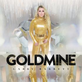 Gabby Barrett - Goldmine (2020) [24bit Hi-Res]