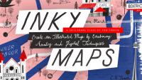 Skillshare - Inky Maps! Illustrate a Beautiful Map Using Digital and Analog Media