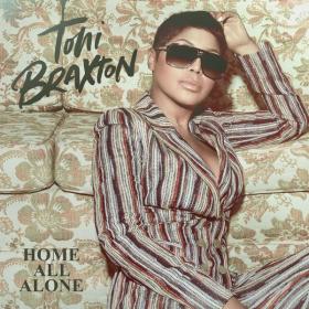 Toni Braxton - Home All Alone (2020) FLAC
